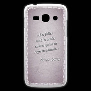 Coque Samsung Galaxy Ace3 Les Folies Rose Citation Oscar Wilde