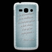 Coque Samsung Galaxy Ace3 Dramatique vieillesse Turquoise Citation Oscar Wilde