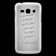 Coque Samsung Galaxy Ace3 Fous sages Gris Citation Oscar Wilde