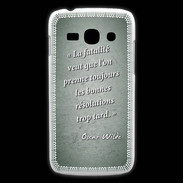 Coque Samsung Galaxy Ace3 Fatalité Vert Citation Oscar Wilde