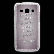Coque Samsung Galaxy Ace3 Fous sages Violet Citation Oscar Wilde