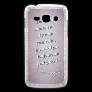 Coque Samsung Galaxy Ace3 Maison coeur Rose Citation Oscar Wilde
