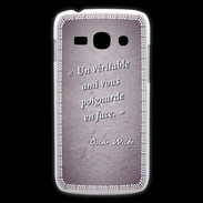 Coque Samsung Galaxy Ace3 Ami poignardée Violet Citation Oscar Wilde
