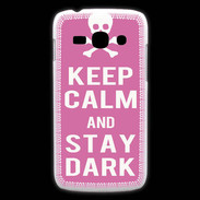 Coque Samsung Galaxy Ace3 Keep Calm Stay dark Rose