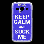 Coque Samsung Galaxy Ace3 Keep Calm Suck me Bleu