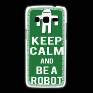 Coque Samsung Galaxy Express2 Keep Calm Be a Robot Vert