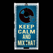 Coque Nokia Lumia 1520 Keep Calm and Mix that Bleu