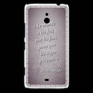 Coque Nokia Lumia 1320 Fous sages Violet Citation Oscar Wilde