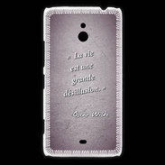 Coque Nokia Lumia 1320 Désillusion vie Violet Citation Oscar Wilde