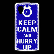 Coque LG Nexus 5 Keep Calm Hurry up Bleu