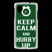 Coque LG Nexus 5 Keep Calm Hurry up Vert