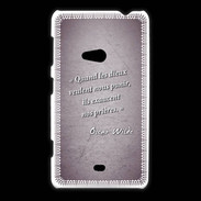Coque Nokia Lumia 625 Dieux prières Violet Citation Oscar Wilde