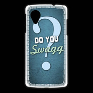 Coque LG Nexus 5 Do You Swag ZG