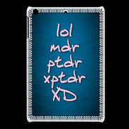 Coque iPadMini LOL MDR bleu ZG