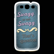 Coque Samsung Galaxy S3 Swag or Not bleu ZG