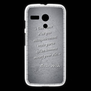 Coque Motorola G Chose vraie Noir Citation Oscar Wilde