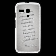 Coque Motorola G Bons heureux Gris Citation Oscar Wilde