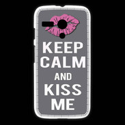 Coque Motorola G Keep Calm Kiss me Gris