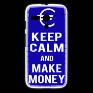 Coque Motorola G Keep Calm Make money Bleu
