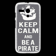 Coque Motorola G Keep Calm Be a Pirate Gris