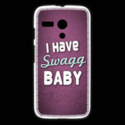 Coque Motorola G I have Swag Rose ZG