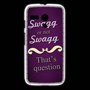 Coque Motorola G Swag or Not ZG
