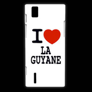 Coque Huawei Ascend P2 I love Guyane
