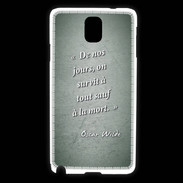 Coque Samsung Galaxy Note 3 Survie mort Vert Citation Oscar Wilde