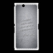 Coque Sony Xpéria Z Ultra Les Folies Noir Citation Oscar Wilde