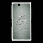 Coque Sony Xpéria Z Ultra Les Folies Vert Citation Oscar Wilde