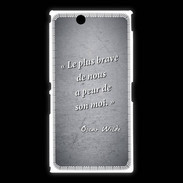 Coque Sony Xpéria Z Ultra Brave Noir Citation Oscar Wilde