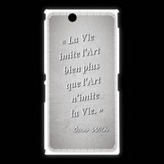 Coque Sony Xpéria Z Ultra Vie art Gris Citation Oscar Wilde