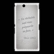 Coque Sony Xpéria Z Ultra Ami poignardée Gris Citation Oscar Wilde