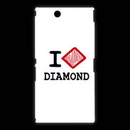 Coque Sony Xpéria Z Ultra I love Diamond