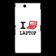 Coque Sony Xpéria Z Ultra I love Laptop