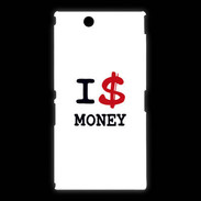 Coque Sony Xpéria Z Ultra I love Money