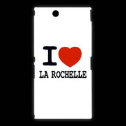 Coque Sony Xpéria Z Ultra I love La Rochelle