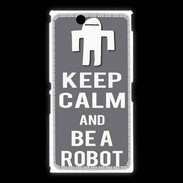 Coque Sony Xpéria Z Ultra Keep Calm Be a Robot Gris