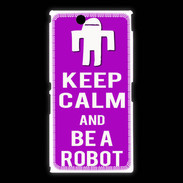 Coque Sony Xpéria Z Ultra Keep Calm Be a Robot Violet