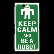 Coque Sony Xpéria Z Ultra Keep Calm Be a Robot Vert