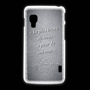 Coque LG L5 2 Brave Noir Citation Oscar Wilde