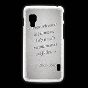 Coque LG L5 2 Jeuness folie Gris Citation Oscar Wilde