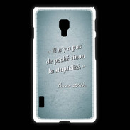 Coque LG L7 2 Pêché stupidité Turquoise Citation Oscar Wilde