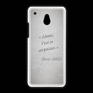 Coque HTC One Mini Aimer Gris Citation Oscar Wilde