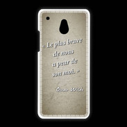 Coque HTC One Mini Brave Sepia Citation Oscar Wilde