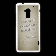 Coque HTC One Max Pêché stupidité Sepia Citation Oscar Wilde