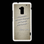 Coque HTC One Max Démocratie Sepia Citation Oscar Wilde