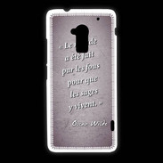 Coque HTC One Max Fous sages Violet Citation Oscar Wilde