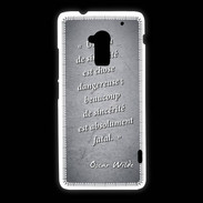 Coque HTC One Max Sincérité fatale Noir Citation Oscar Wilde