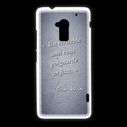 Coque HTC One Max Ami poignardée Bleu Citation Oscar Wilde